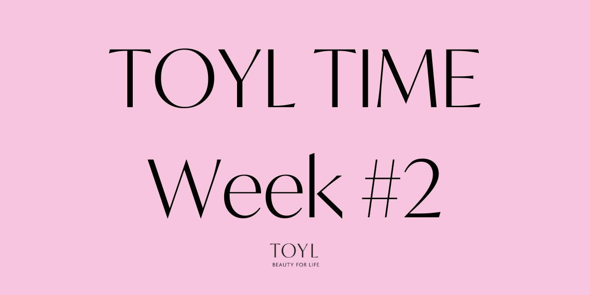 TOYL TIME WEEK #2