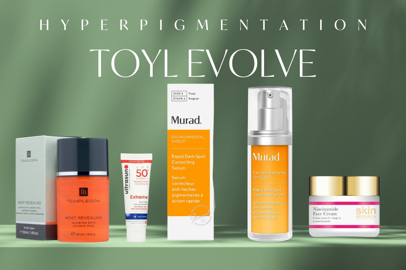 TOYL EVOLVE HYPERPIGMENTATION - September 23 Box