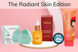 October 2023 - The Radiant Skin Edition